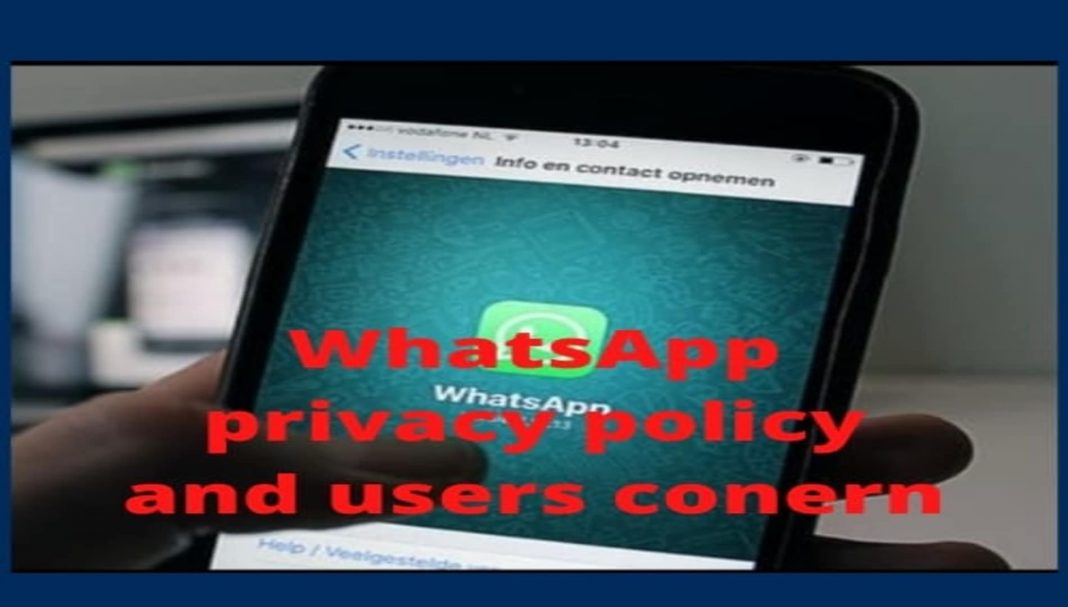 WhatsApp privacy policy update and user concern